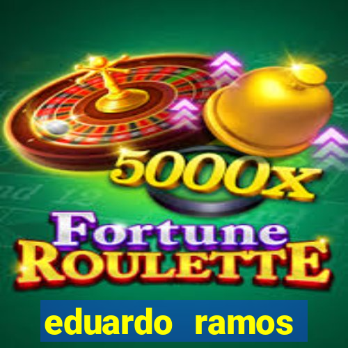 eduardo ramos trader fortuna